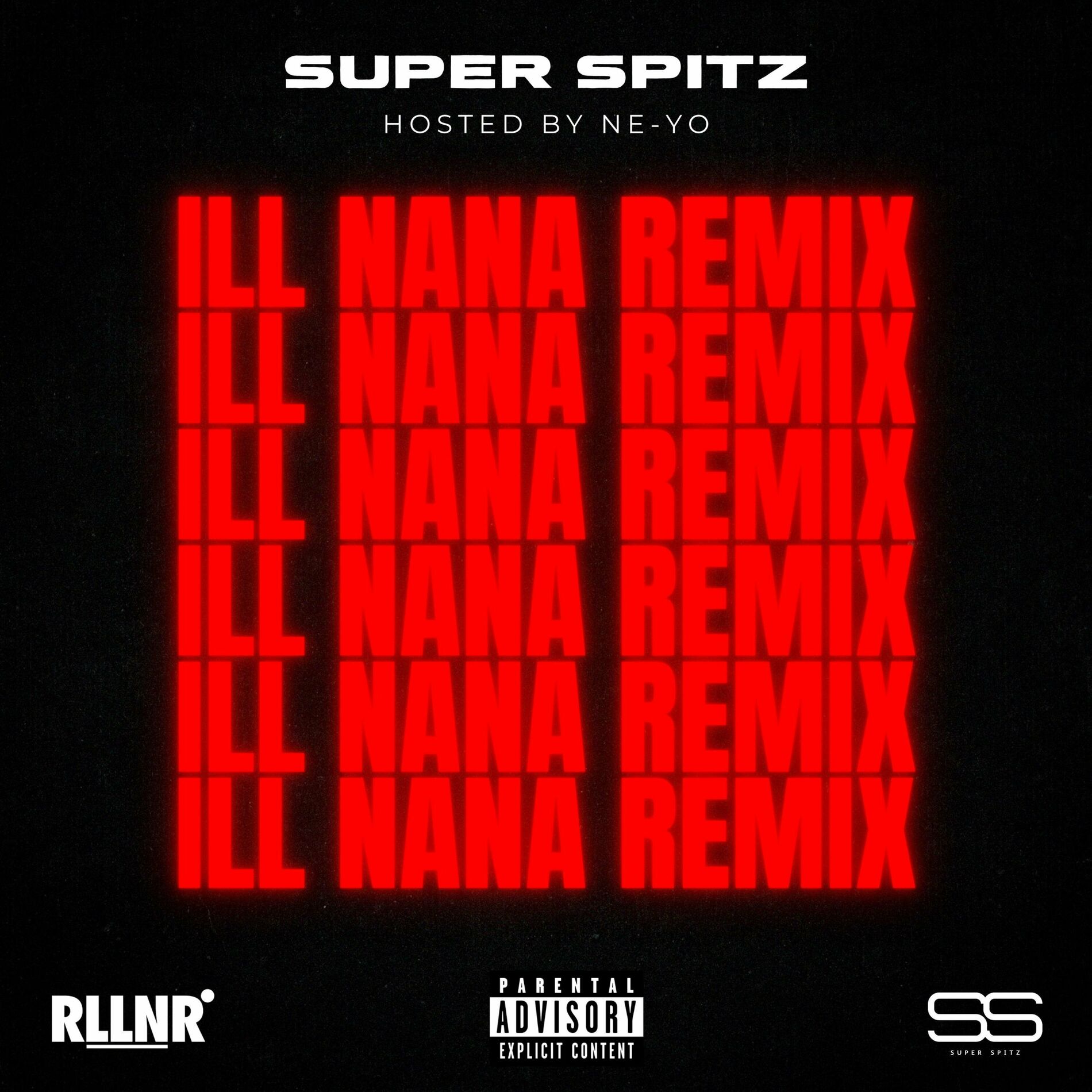 Super Spitz - Ill Nana remix Super Spitz - Ill Nana remix