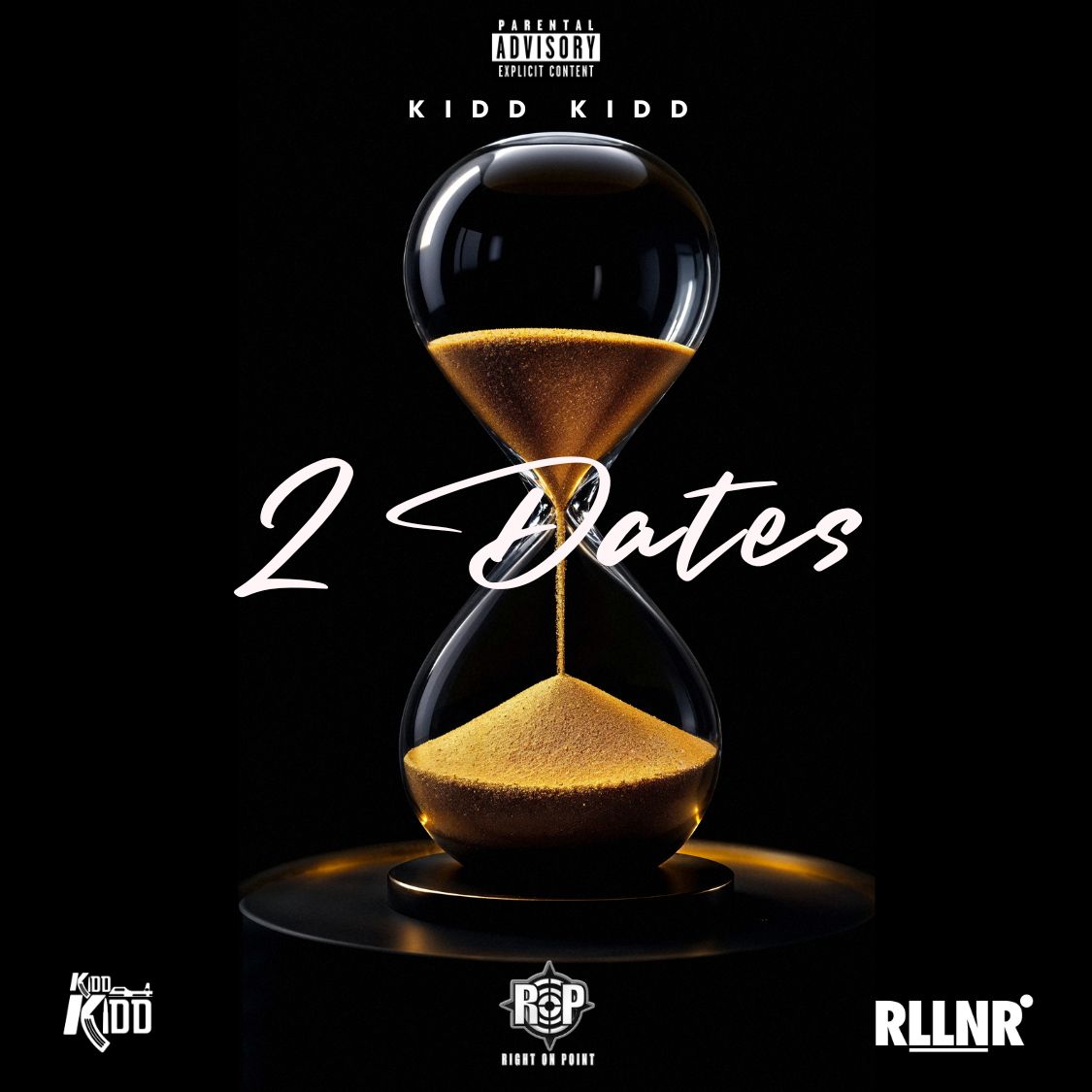 2 Dates Hard Times N Good Vibes Kidd Kidd