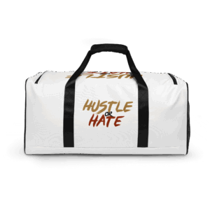 Hustle or Hate Duffle Bag Back