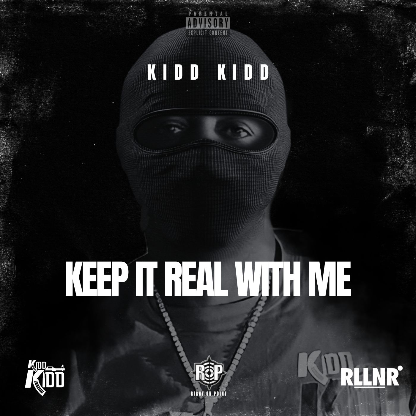 Kidd Kidd Keep It Real With Me
