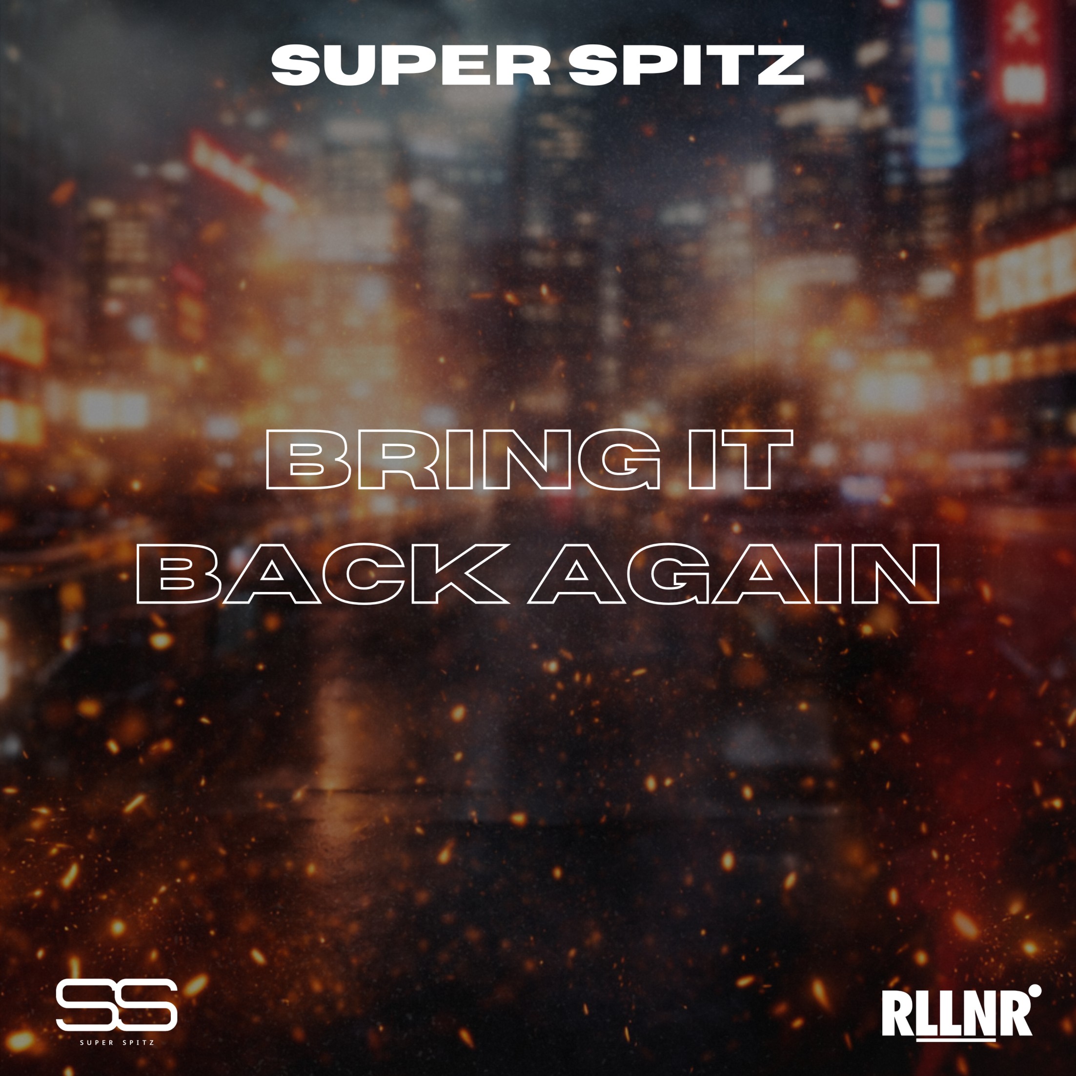 Super Spitz Bring It Back Again